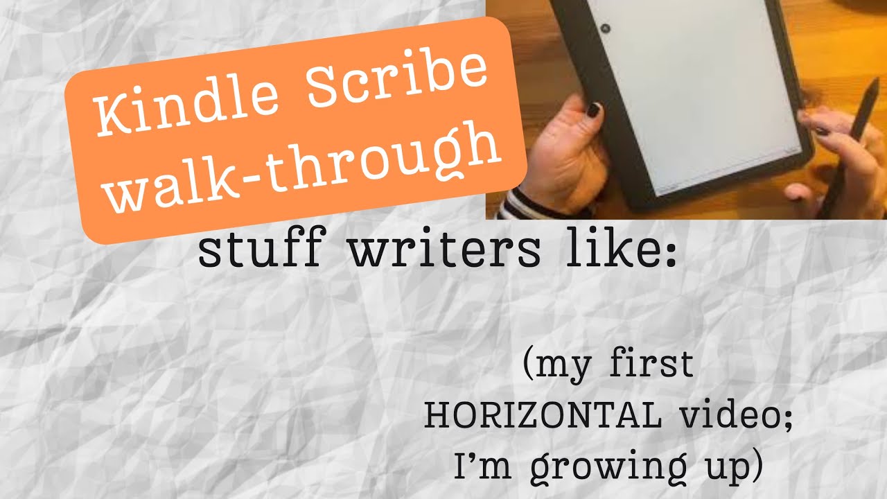 Kindle Scribe Walk-Through