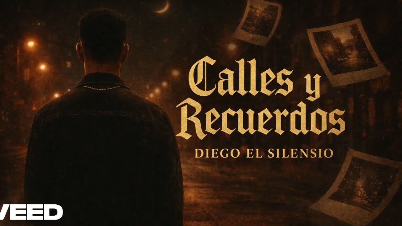 Calles y Recuerdos &mdash; Diego El Silensio | Corrido Tumbado 2026
