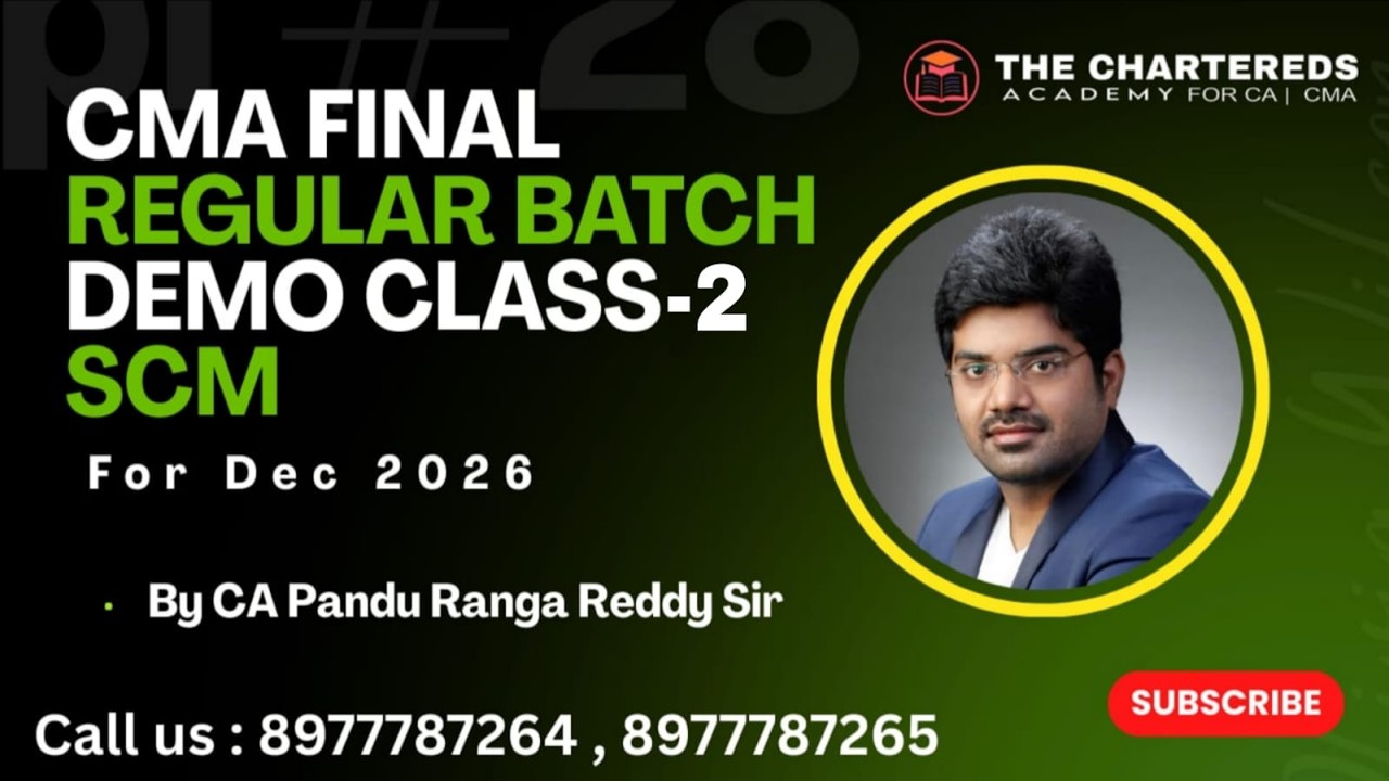 CMA FINAL REGULAR BATCH -SCM DEMO CLASS-02  by CA Pandu Ranga reddy sir for DEC 2026
