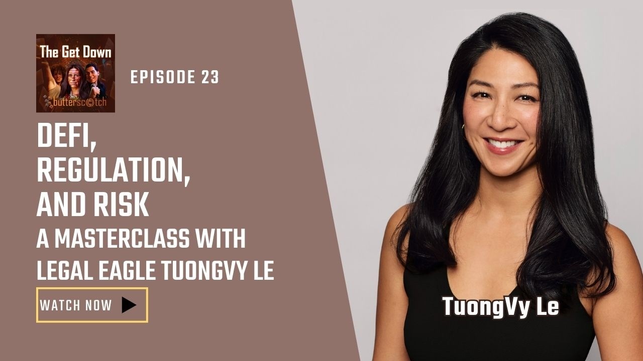 DeFi, Regulation, and Risk: A Masterclass with Legal Eagle TuongVy Le
