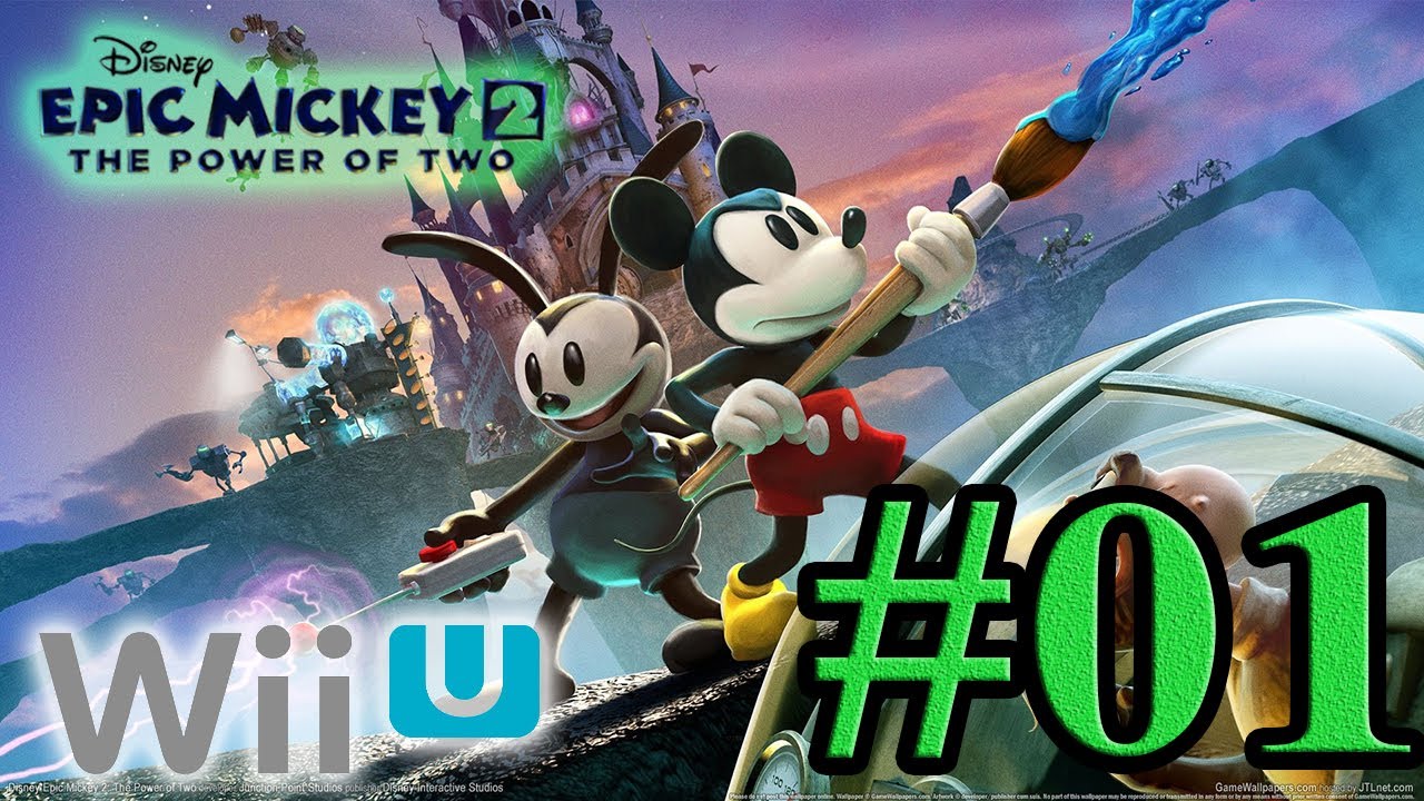 Let's Play : Epic Mickey 2 Wii U - Parte 1