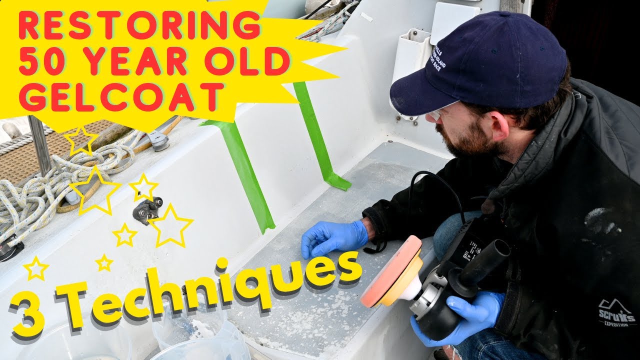 Ep24 - Restoring 50 Year Old Gelcoat - 3 Techniques