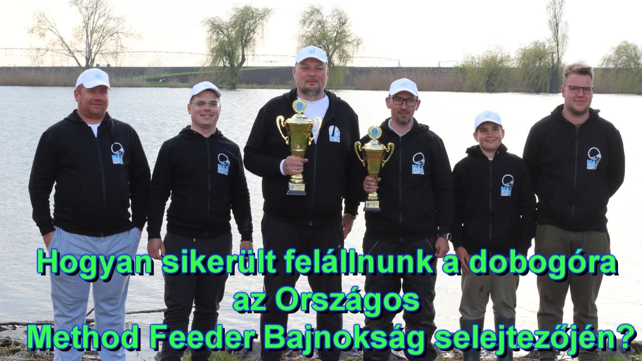Hogyan sikerült felállnunk a dobogóra az Országos Method Feeder Bajnokság selejtezőjén?