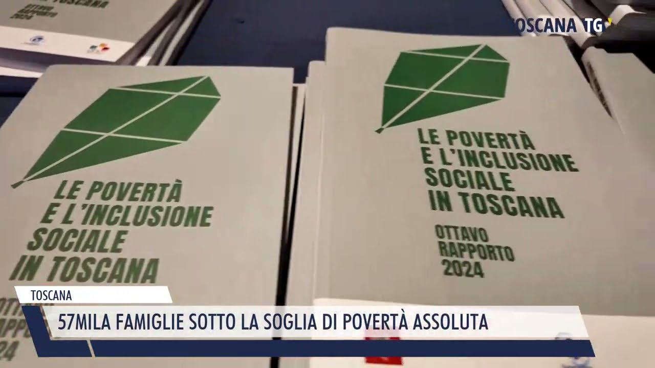 2025-02-13 TOSCANA - 57 MILA FAMIGLIE SOTTO LA SOGLIA DI POVERTÀ ASSOLUTA
