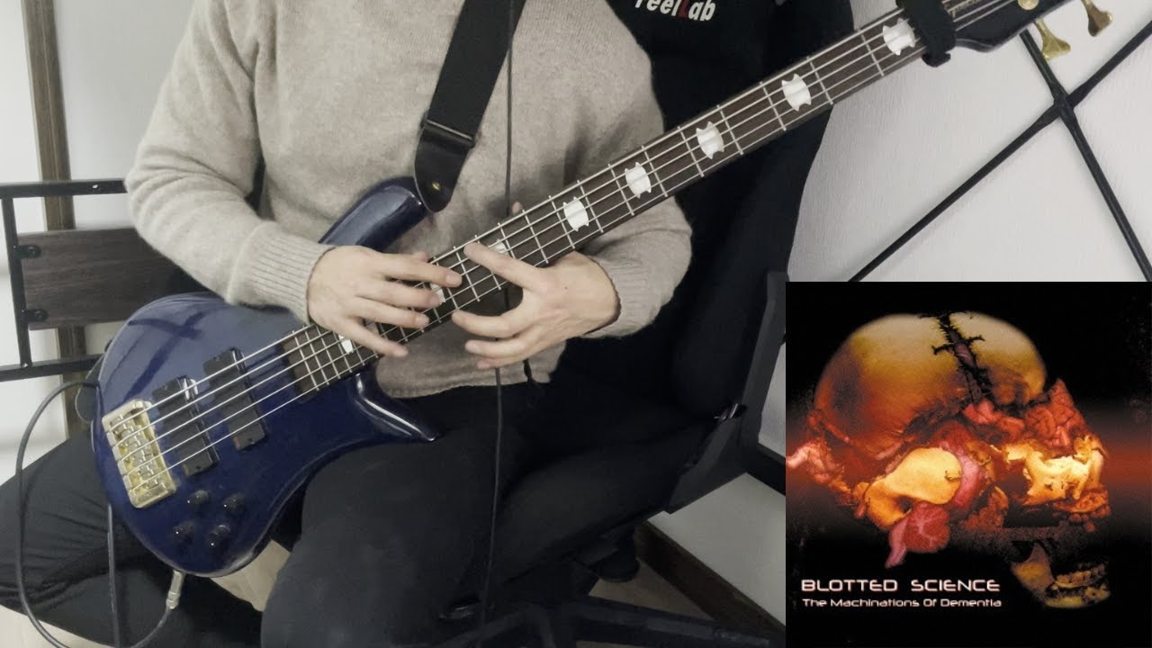 【Full】Blotted Science - Synaptic Plasticity (Bass Cover)