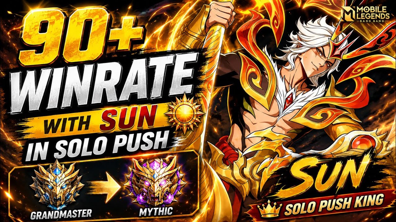 90%+ WINRATE SUN 😱 Solo Push Grandmaster to Mythic! | MLBB
