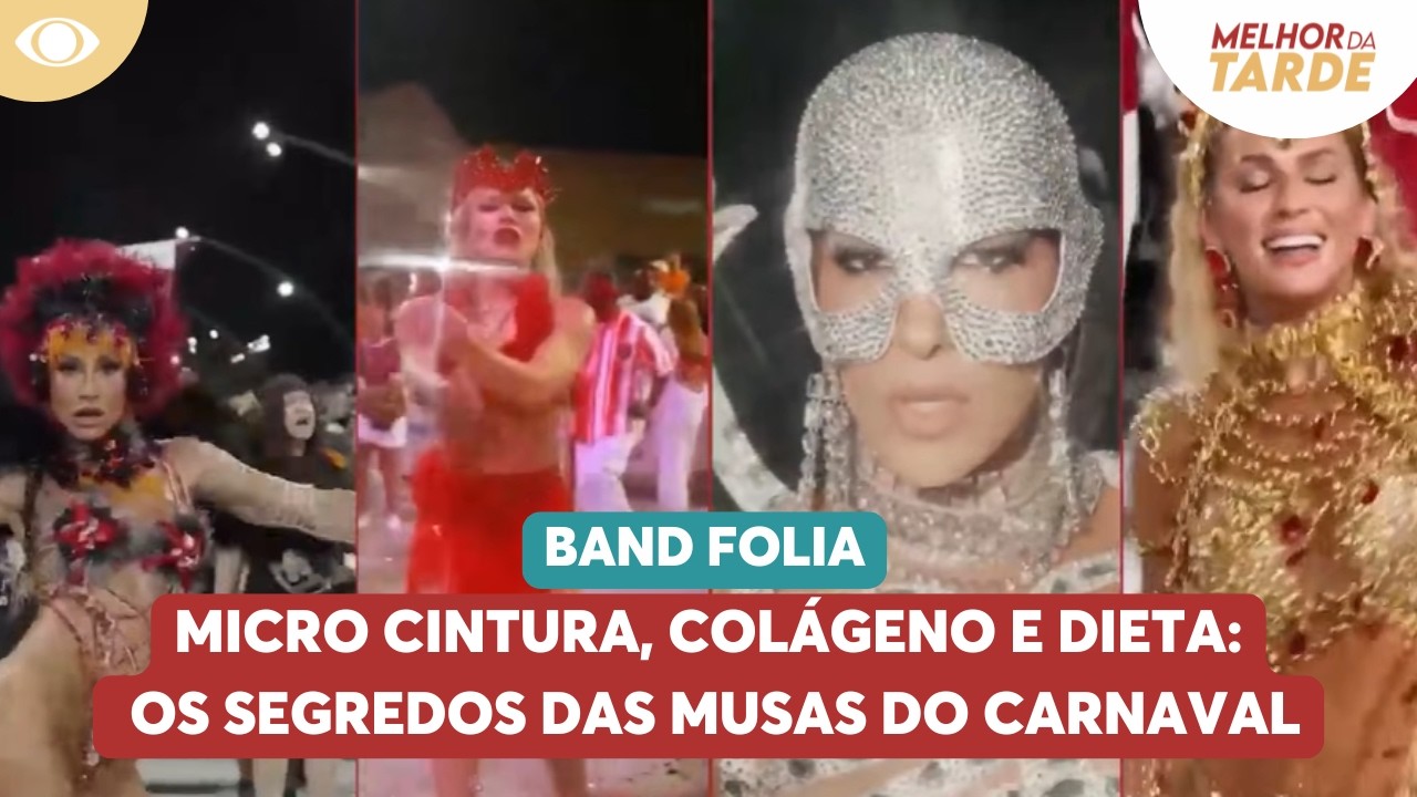 Micro cintura, colágeno e dieta: os segredos das musas do Carnaval