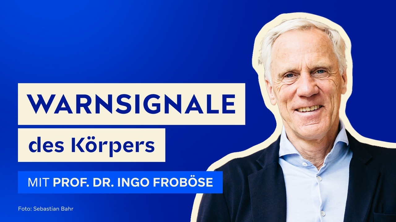 Warnsignale des Körpers - #134 LeaderTalks mit Prof. Dr. Ingo Froböse