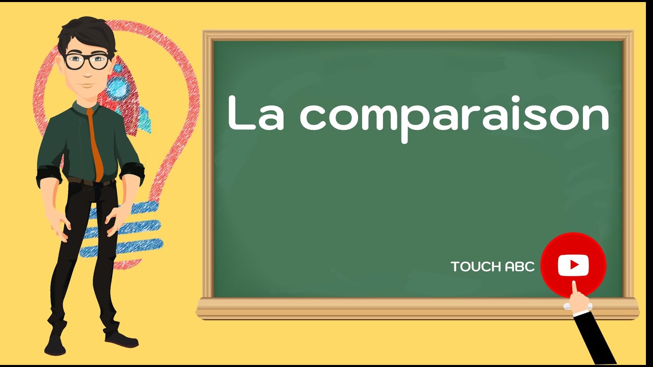 La comparaison