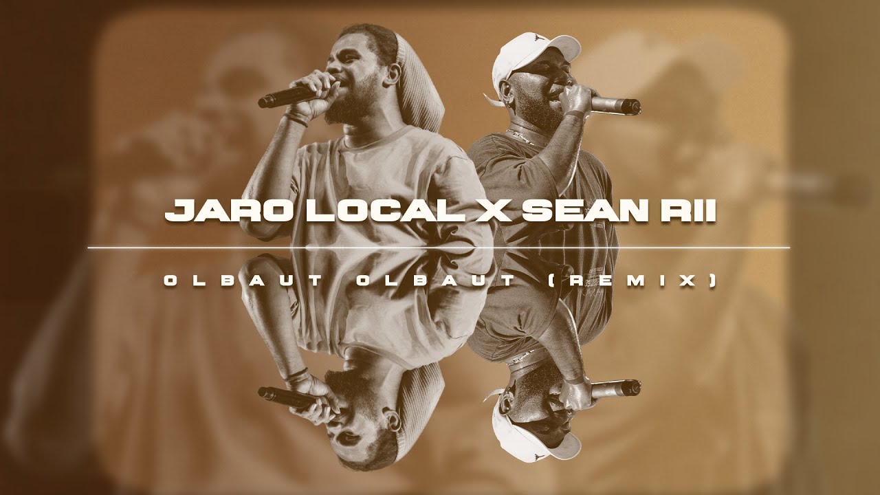 Jaro Local x Sean Rii - Olbaut Olbaut Remix (Audio)
