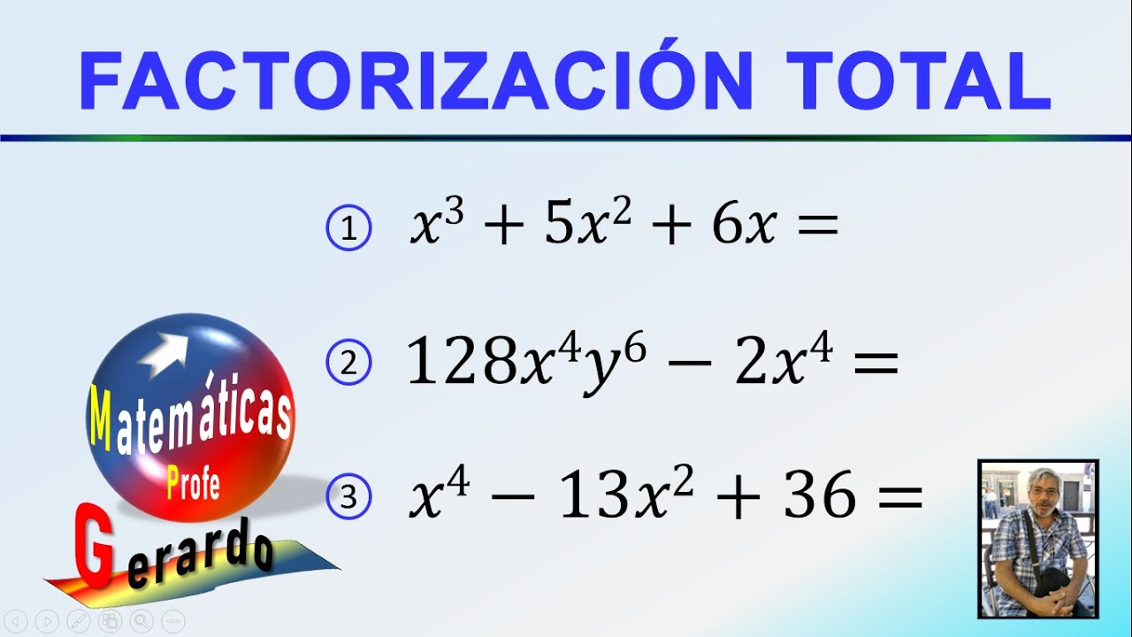 Factorización total o completa