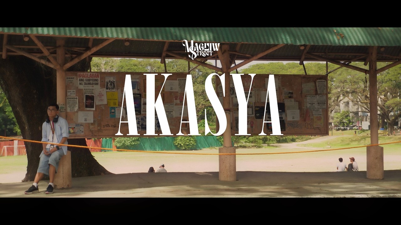 Akasya - Magiliw Street (Official Music Video)