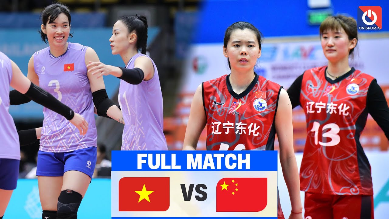 Full HD | VIỆT NAM vs TRUNG QUỐC | Chấn động chị đại châu Á nhận cú sốc trước Thanh Thúy, Kiều Trinh