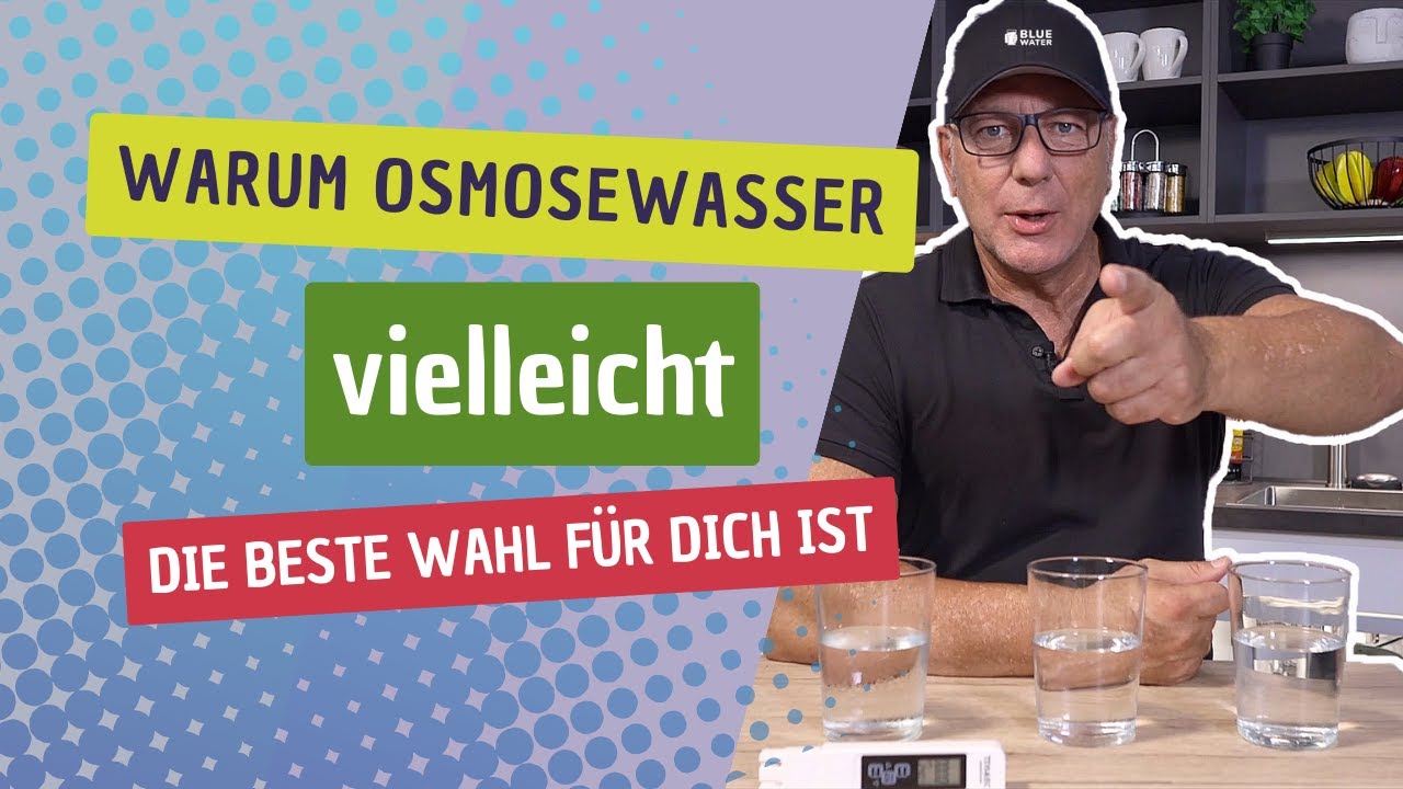 Klare Sicht aufs Trinken! Leitungswasser,...oder Osmosewasser, was ist wirklich rein?