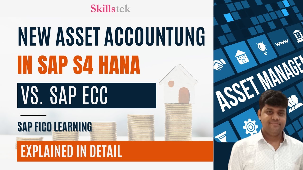 SAP FICO New Asset Accounting in S4 HANA Vs ECC | Migration | Period-End Process Explained