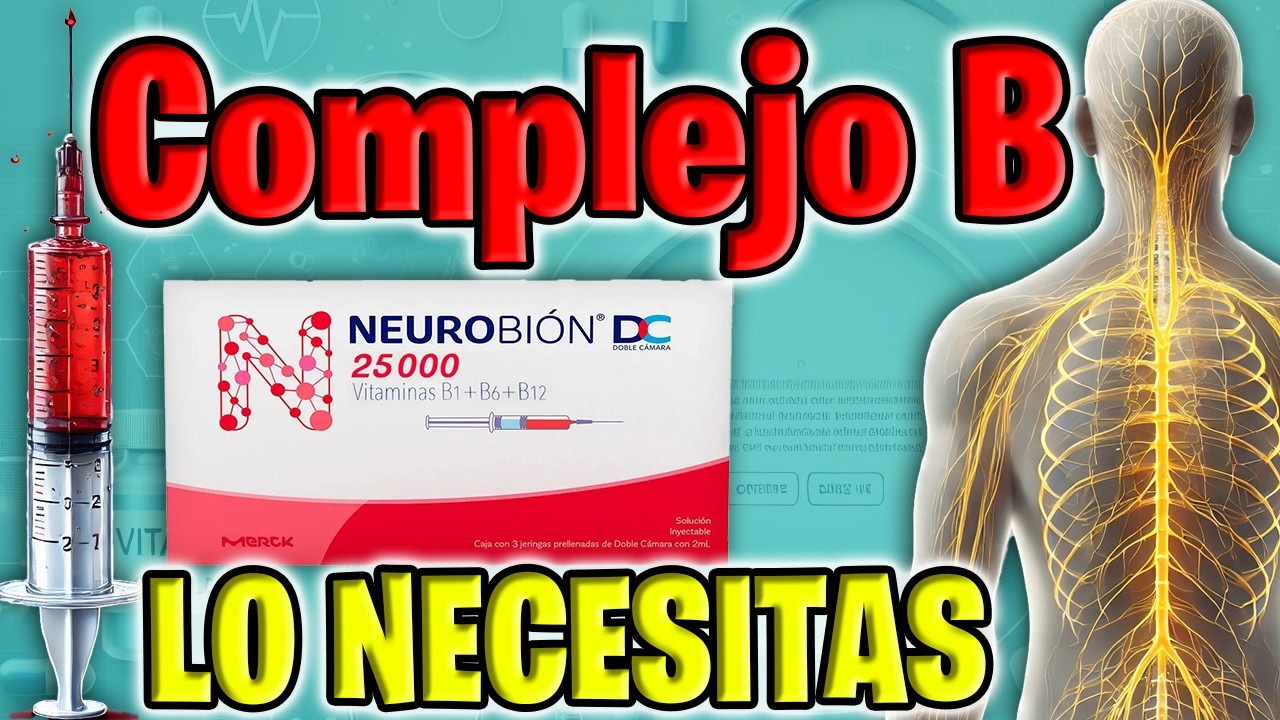 🟢COMPLEJO B Para Los NERVIOS DAÑADOS | Dolor y hormigueo de PIES y MANOS | Neurobion DC