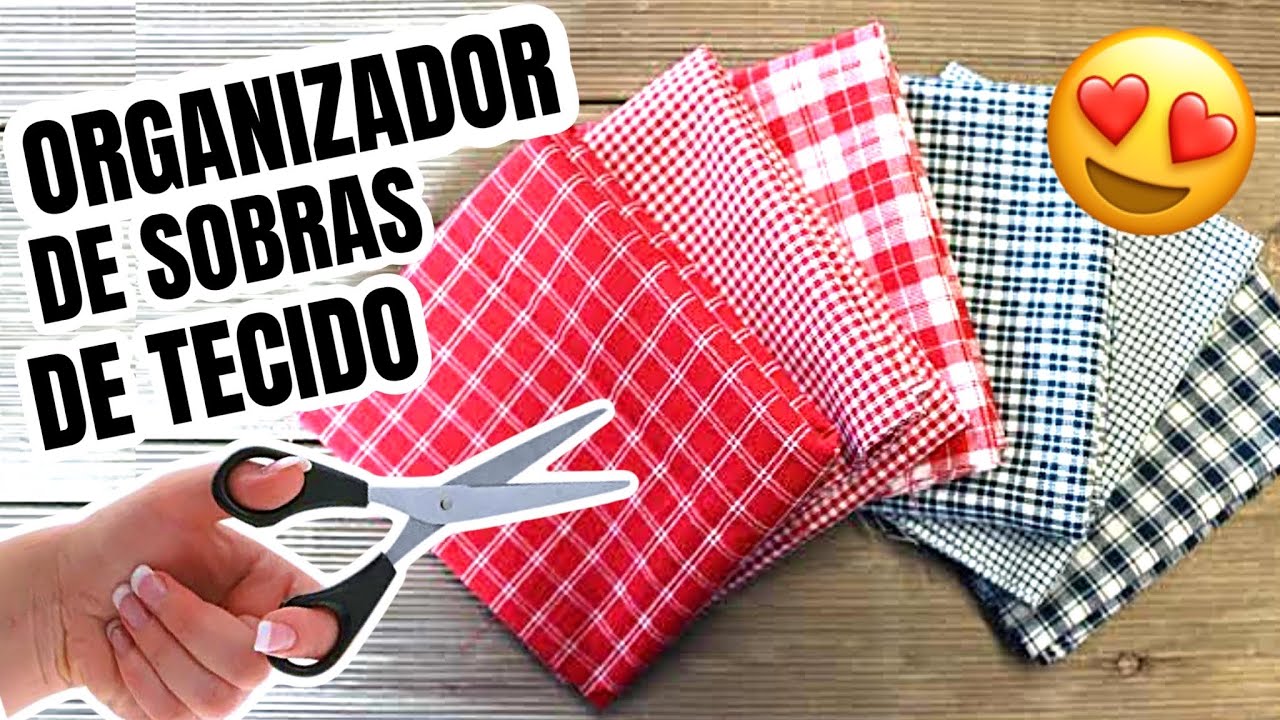 ORGANIZADOR COM SOBRAS DE TECIDO | RETALHOS DE TECIDO | COSTURA CRIATIVA