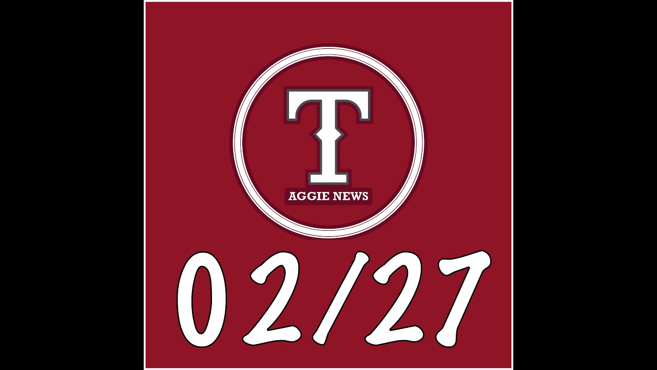 Aggie News 02/27