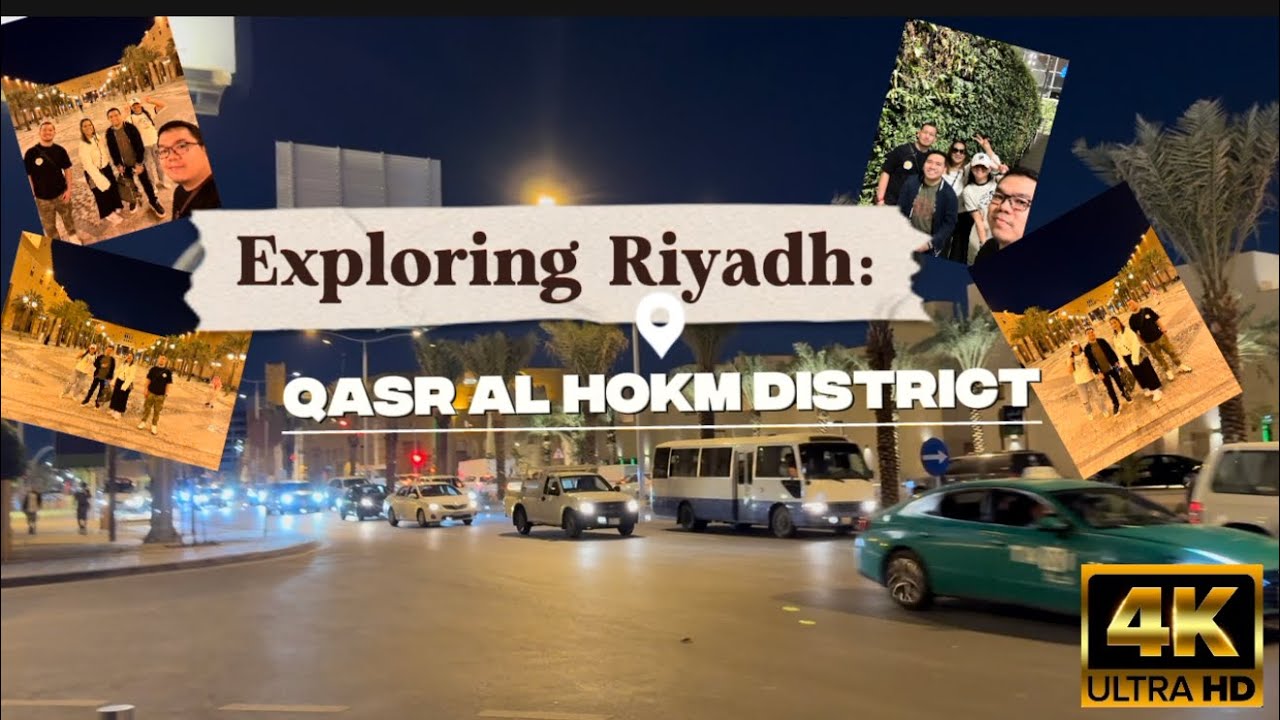 Exploring Riyadh: Qasr Al Hokm District
