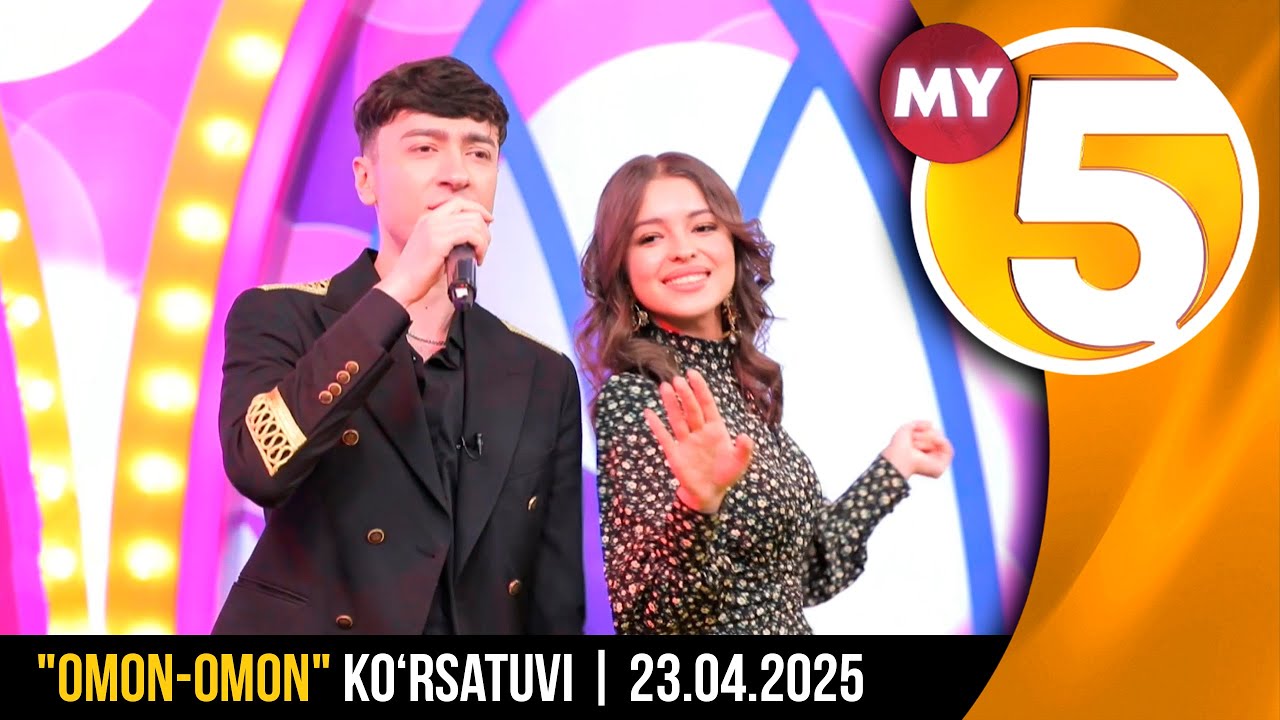 "Omon-Omon"  ko'rsatuvi | 23.04.2025