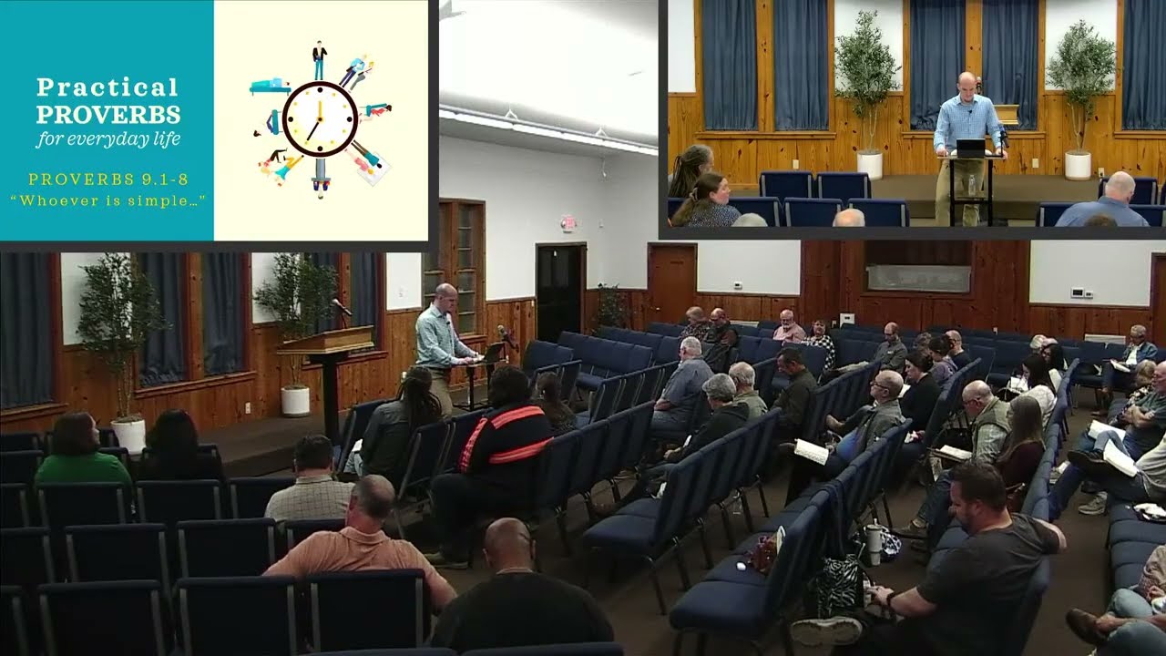 Practical Proverbs, Part 21 | Downtown Church Bible Class | 02-18-26