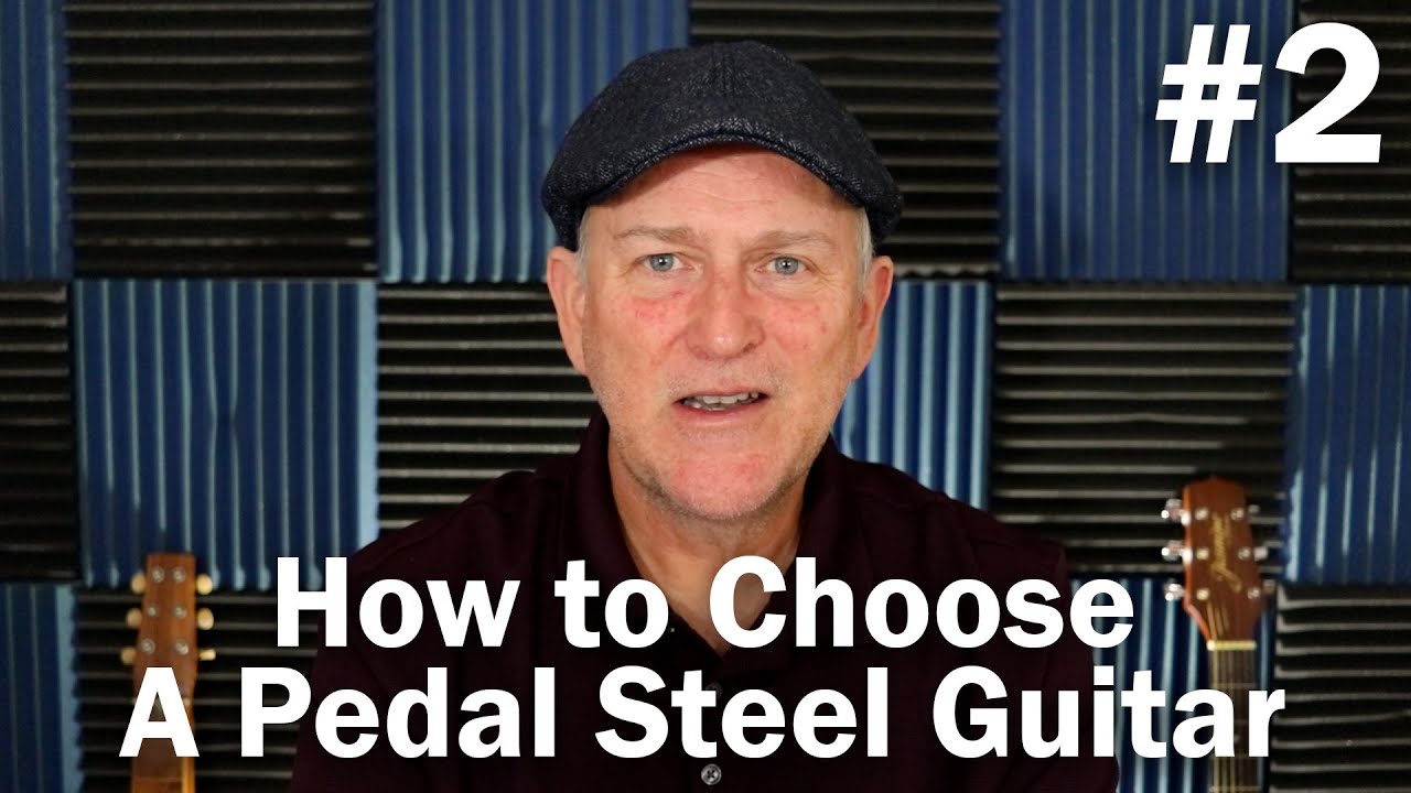 How to Choose a Pedal Steel Guitar | Pedal Steel Guitar Beginner Course #2