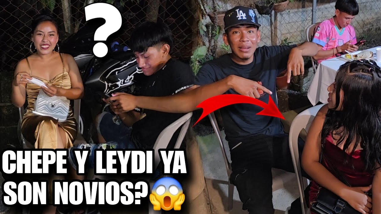 Encontramos A CHEPE Y A LEYDI Muy Enamorados😍Ya Son Novios Oficiales💞Todos Quedamos Sorprendidos😱
