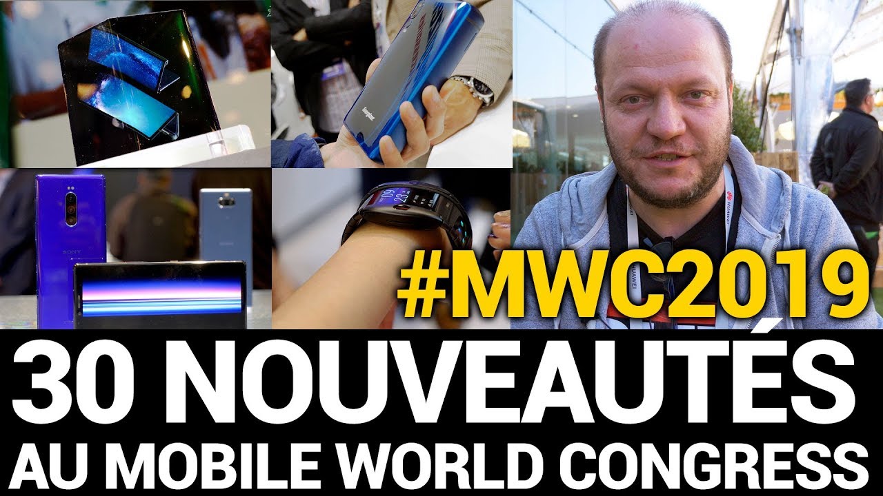 30 nouveautés au Mobile World Congress 2019 😃