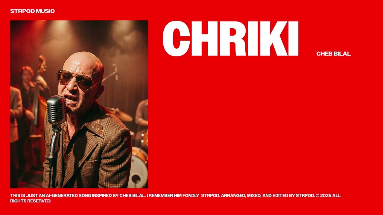 Cheb Bilal – Chriki (Jazz Anglais Version)