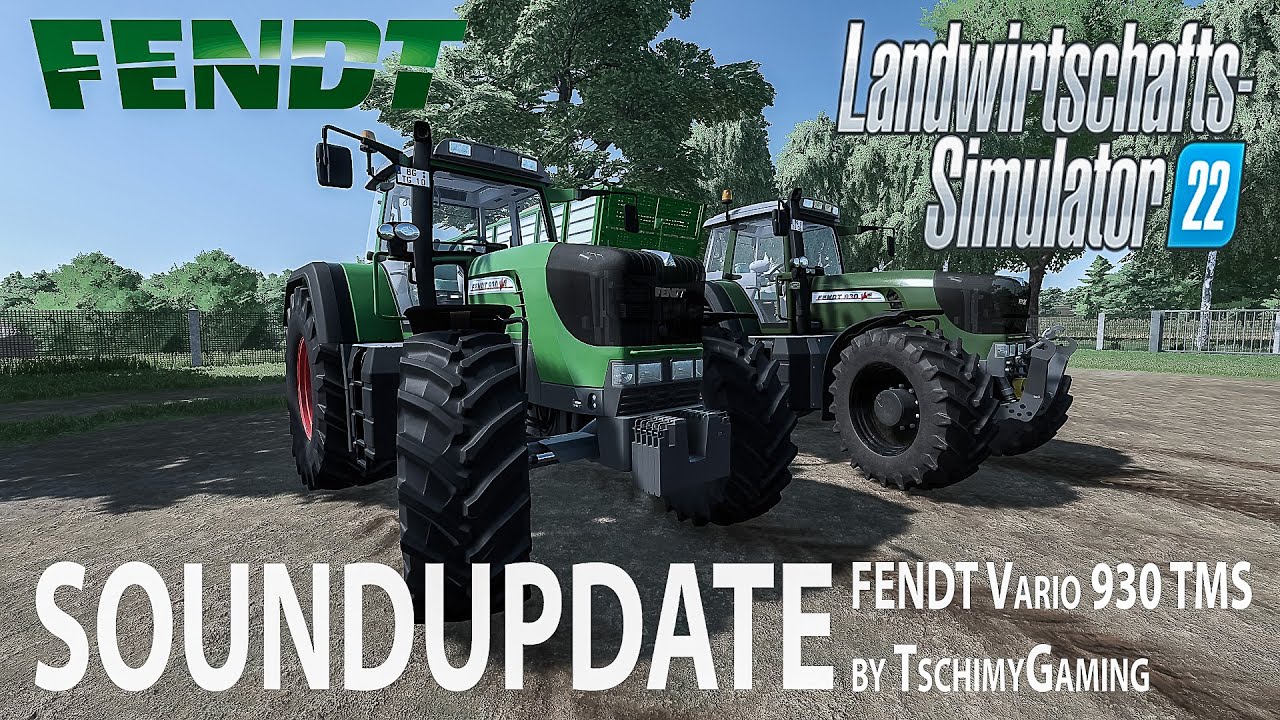 LS22 🚜 || Fendt Vario 930 TMS 🔊 SOUNDUPDATE