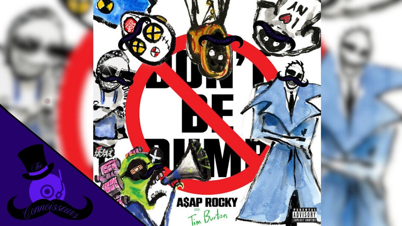 Don't be Dumb by A$AP Rocky Review | Music Connoisseurs Review