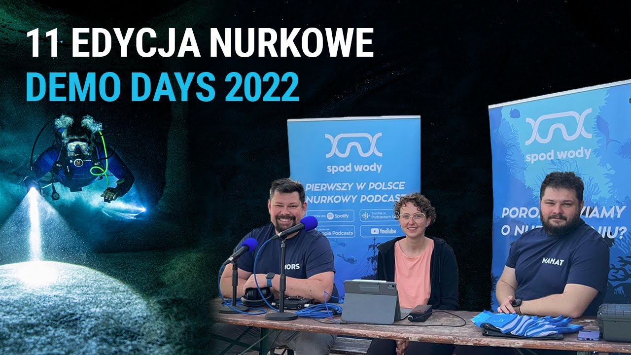 11 edycja NURKOWE DEMO DAYS 2022