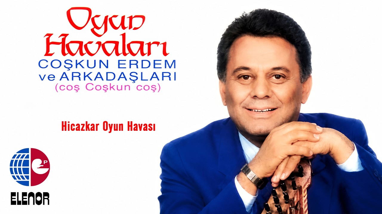 Coşkun Erdem - Hicazkar Oyun Havası