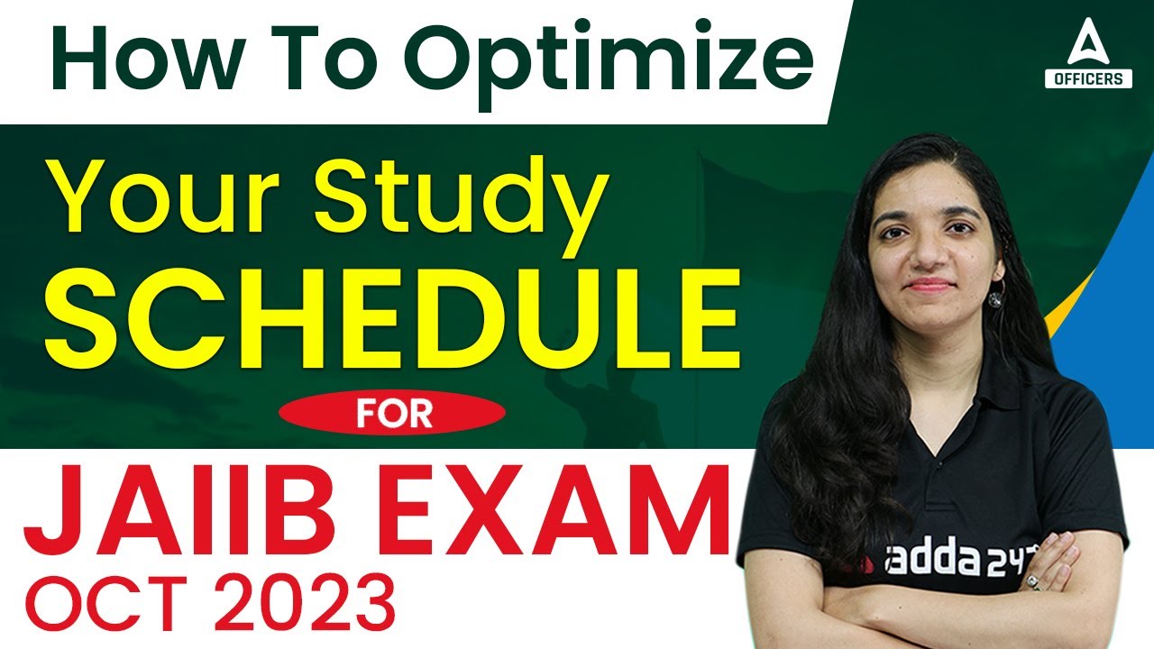 How to Optimize your Study Schedule for JAIIB Exam Oct 2023 | ENGLISH MEDIUM