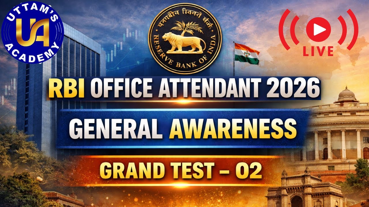 RBI OFFICE ATTENDANT 2026 || GENERAL AWARENESS TEST - 02 || COMPLETE EXPLANATION