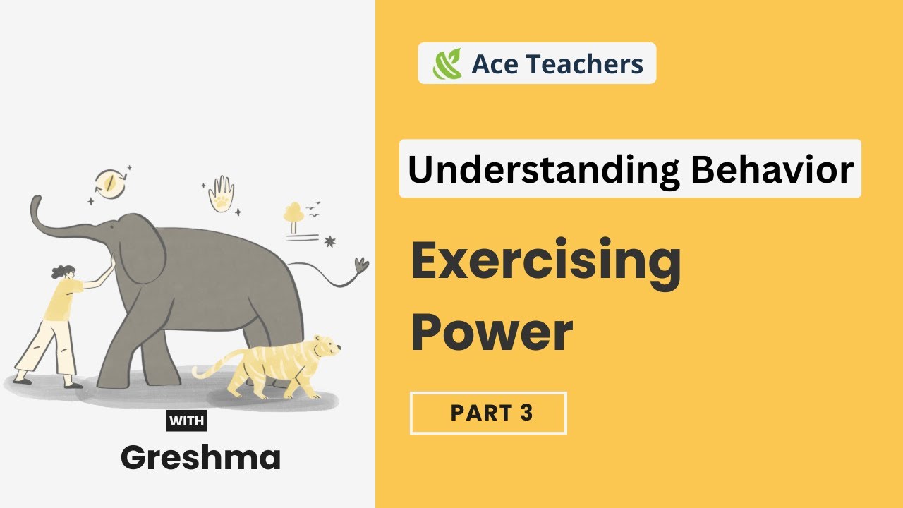 Understanding Behaviour -  Exercising Power in the Classroom  (Pt 3 of 4)