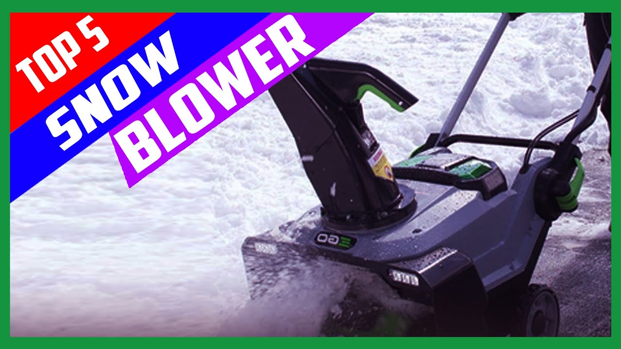 Best Snow Blower in 2020 TOP 5 PICKS