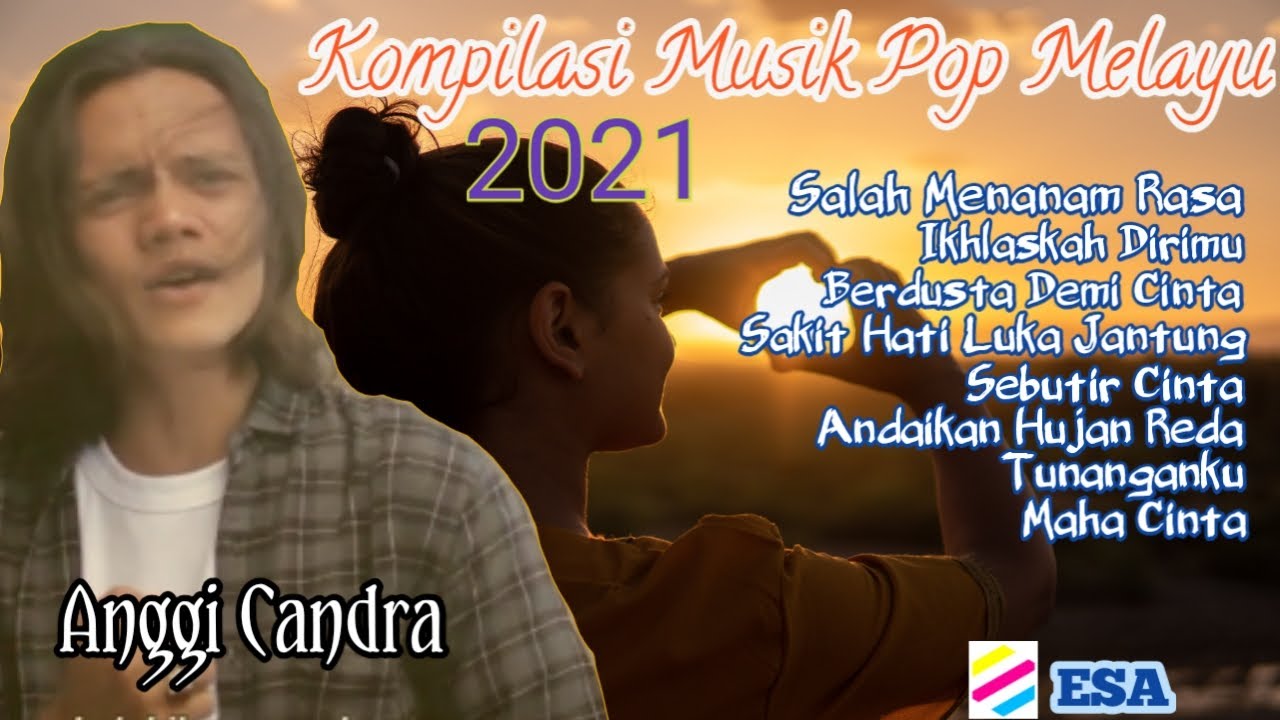 KOMPILASI LAGU POP MELAYU  II ANGGI CANDRA II 2021