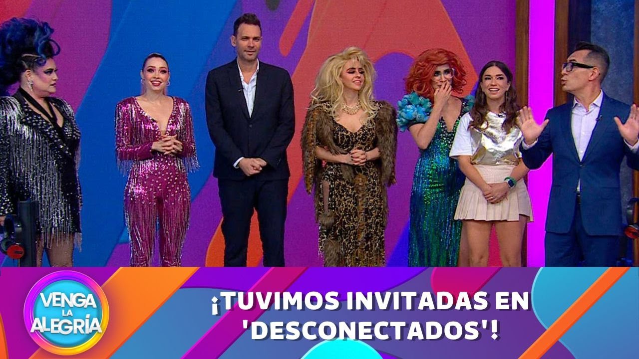 Invitadas especiales en 'Desconectados'. | Programa 13 julio 2023 PARTE 1 | Venga La Alegría