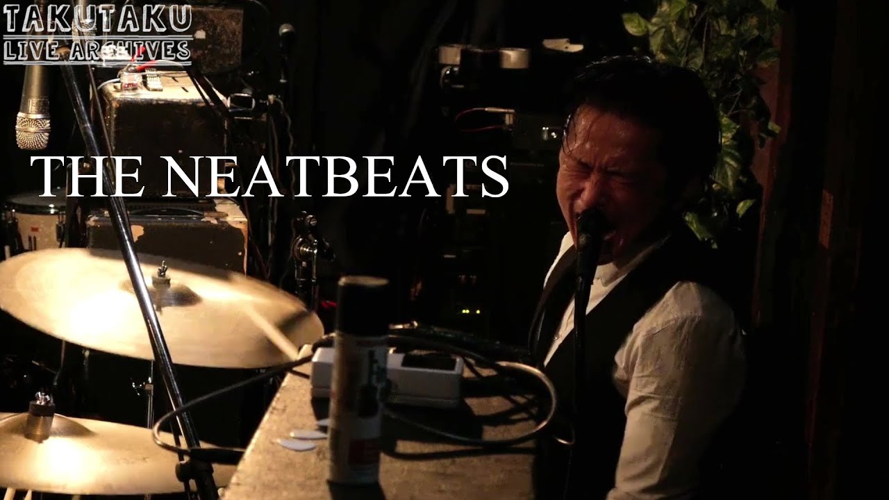 THE NEATBEATS  -  I Can Tell @京都 磔磔 2021/01/09