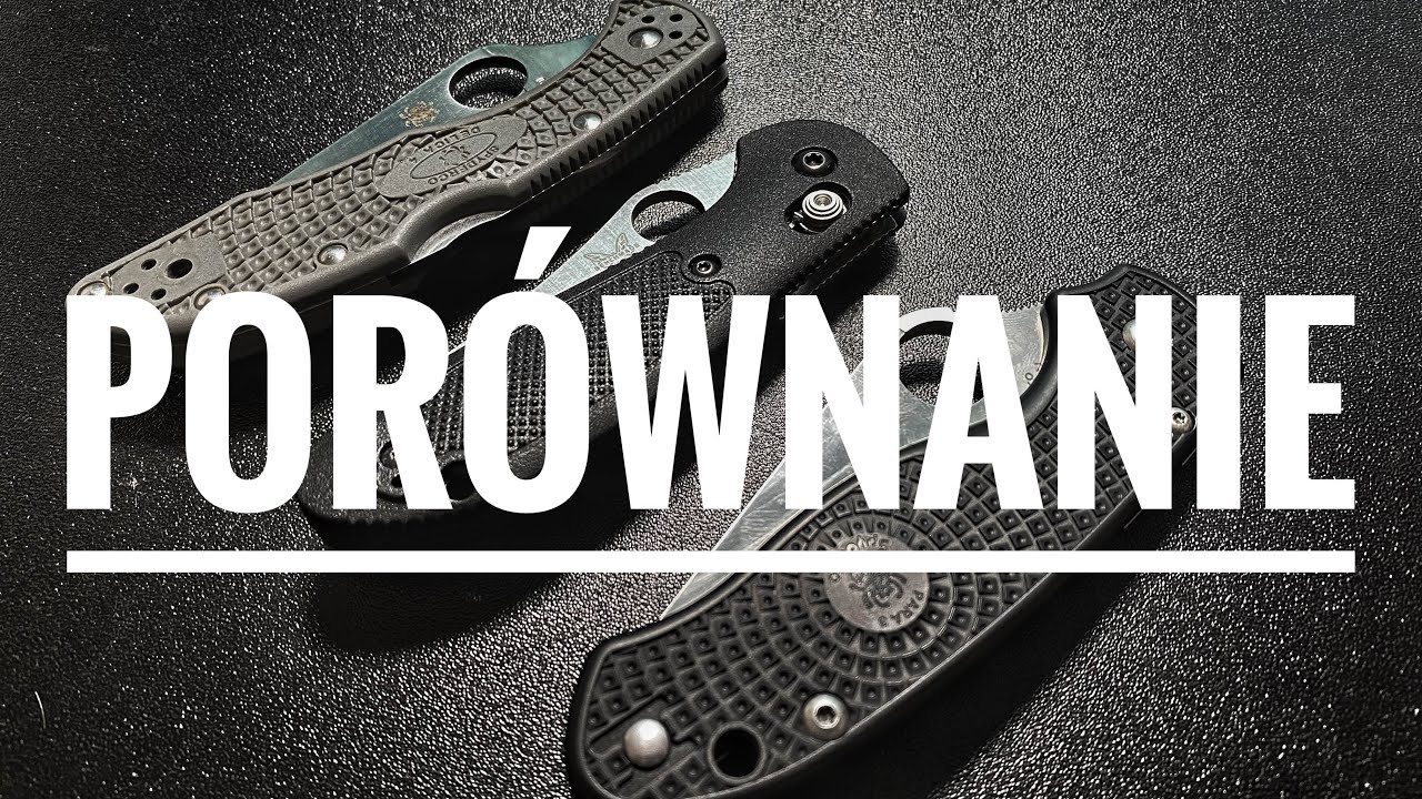 Porównanie - Spyderco Delica 4, Benchmade Mini Griptilian, Spyderco Para 3 LTW