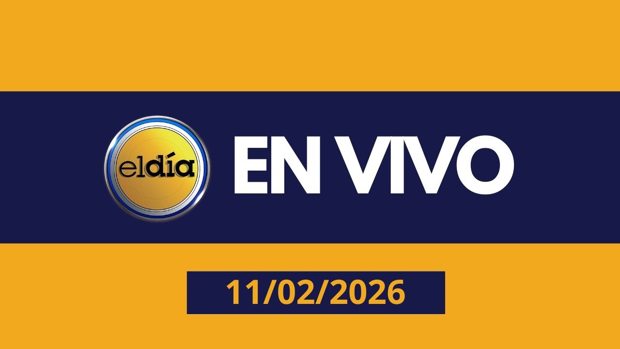 #ENVIVO El Día con #EdithFebles, #GermanMarte y #AmeliaDeschamps 11-02-2026