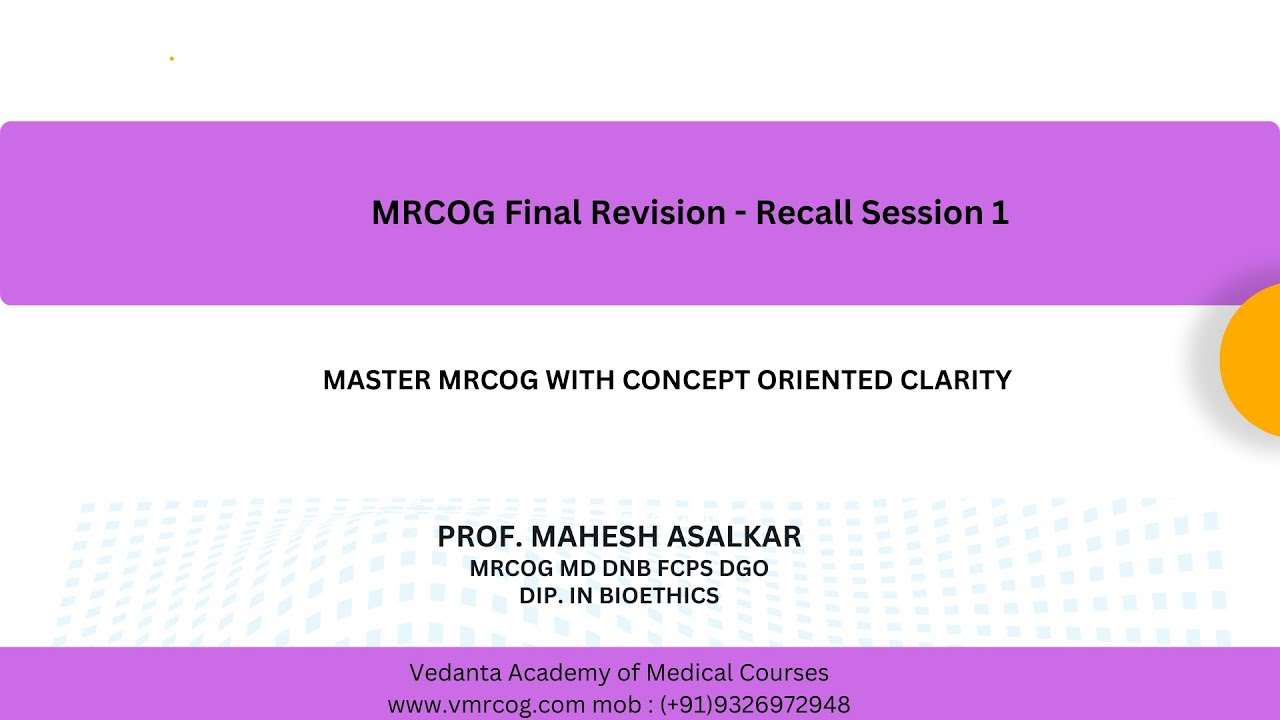 MRCOG Part 2 Revision | Previous Year Recall Questions | Just Before Exam