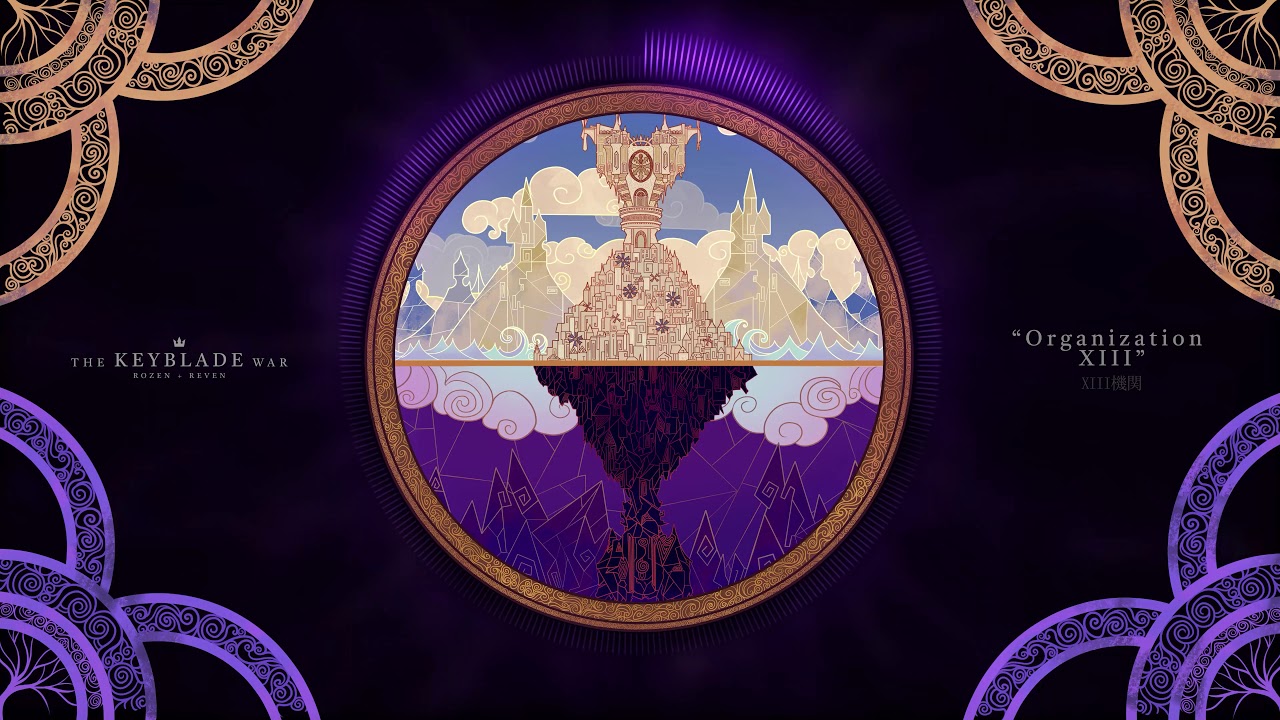 The Keyblade War: 09. Organization XIII (ROZEN + REVEN)