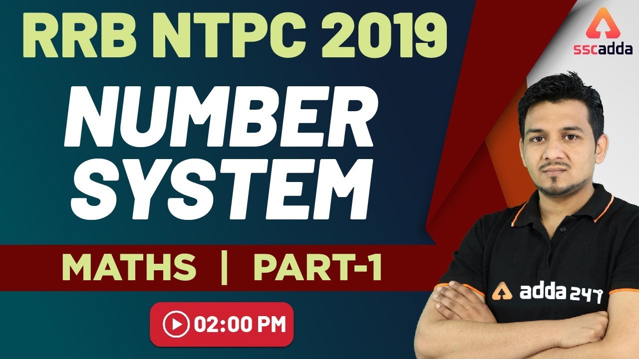 RRB NTPC 2019 | Maths | Number System (Part 1)