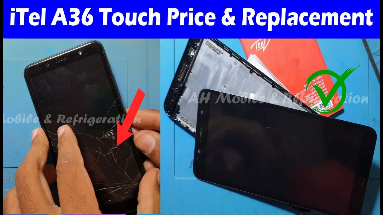 itel A36 (W5505) Touch Problem Replacement Price in Pakistan
