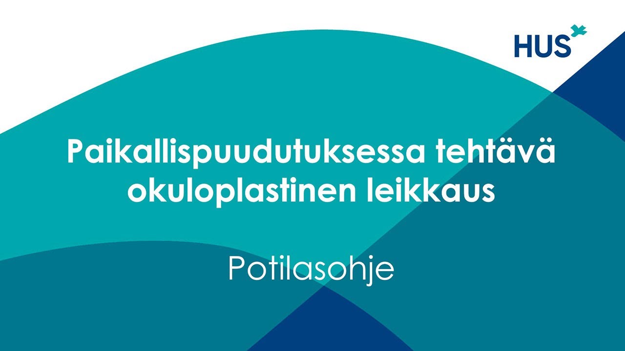 Paikallispuudutuksessa tehtävä okuloplastinen leikkaus