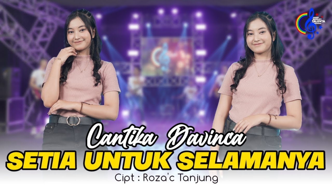 Cantika Davinca - Setia Untuk Selamanya (Official Music Video) Tak Bosan Bosan Aku Memandangmu