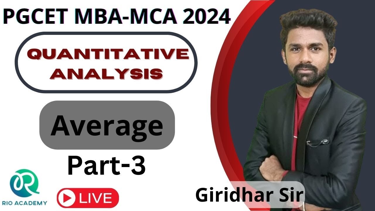 PGCET MBA/MCA-2024 | Quantitative Analysis | Average | Part-3