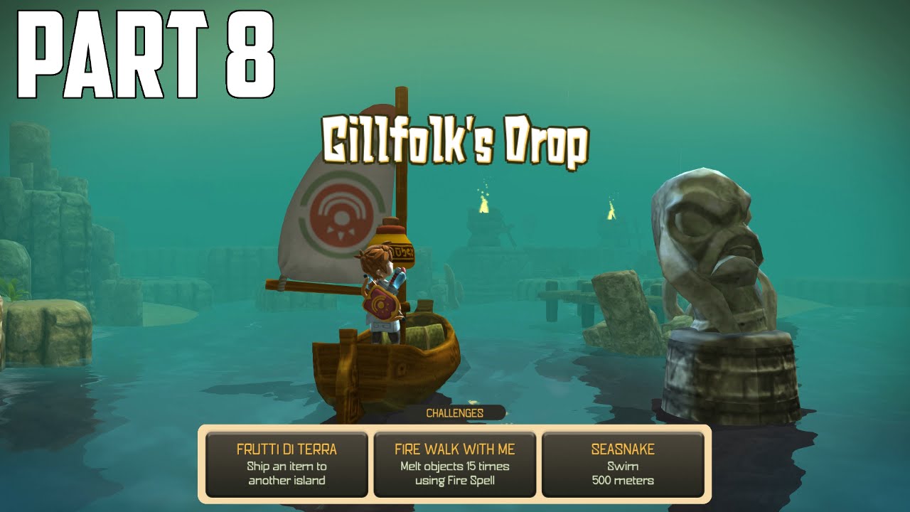 Oceanhorn: Monster of Uncharted Seas - 100% Walkthrough Part 8 [PS4] &ndash;  Gillfolk&rsquo;s Drop